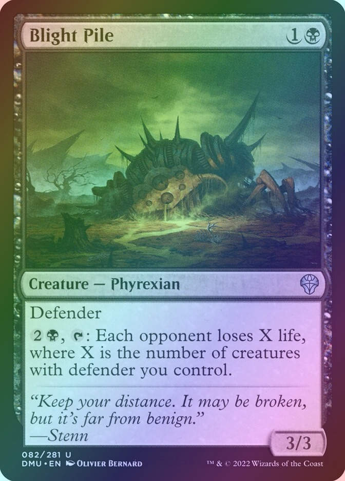 Blight Pile (DMU) (82) / Foil