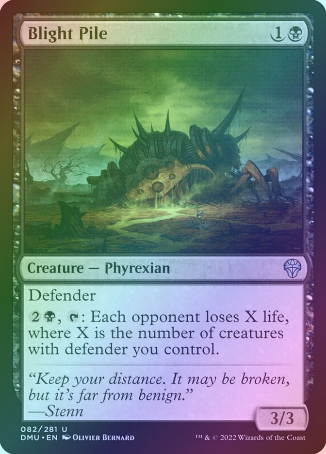 Blight Pile (DMU) (82) / Foil