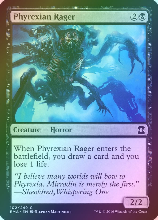 Phyrexian Rager (EMA) (102) / Foil
