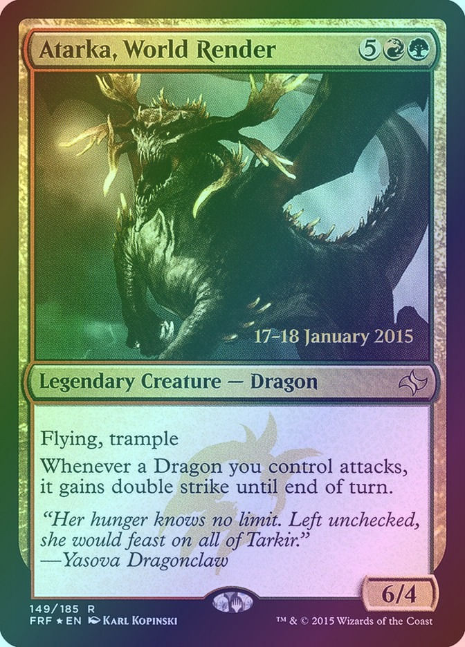 Atarka, World Render (PFRF) (149s) / Foil