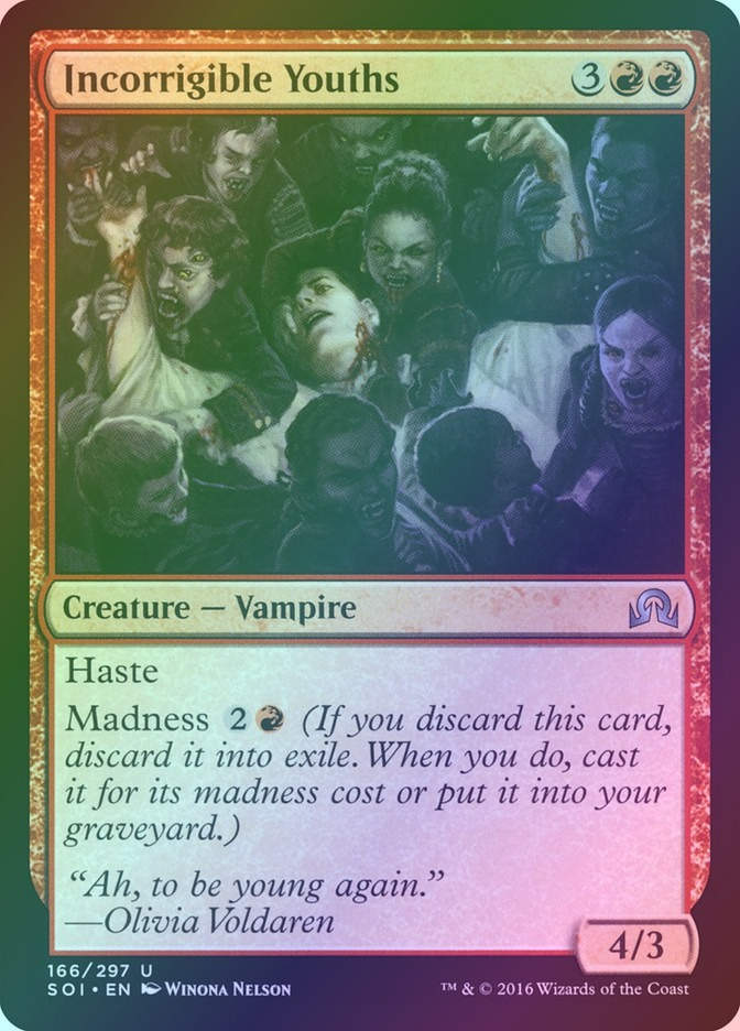 Incorrigible Youths (SOI) (166) / Foil