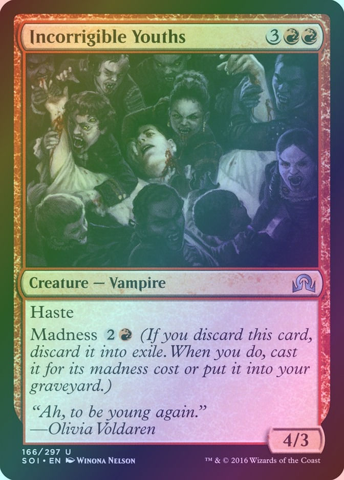 Incorrigible Youths (SOI) (166) / Foil