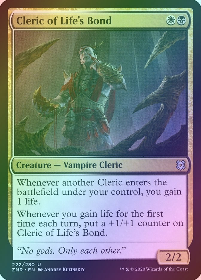 Cleric of Life's Bond (ZNR) (222) / Foil