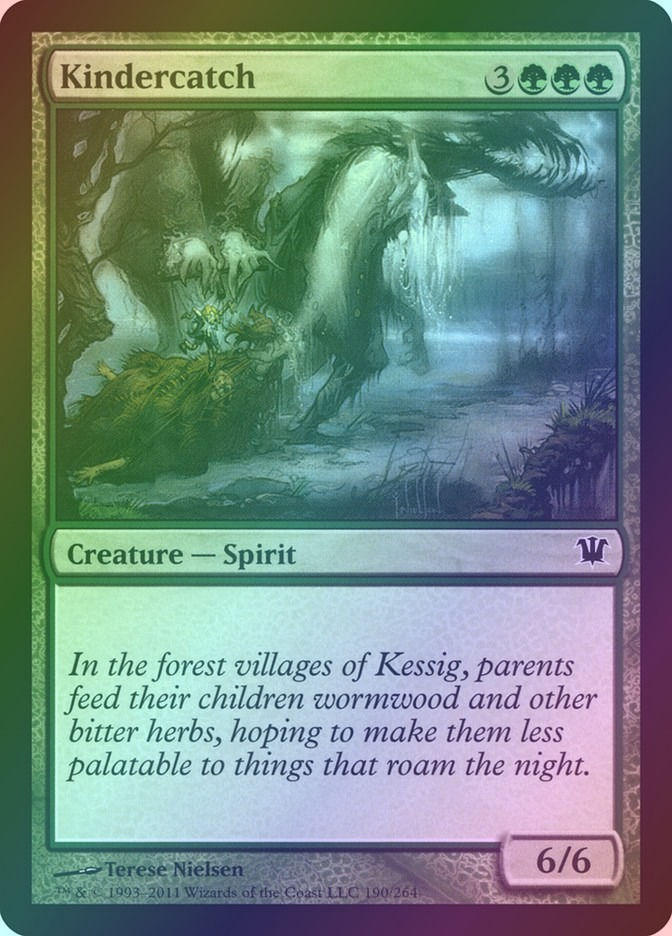 Kindercatch (ISD) (190) / Foil