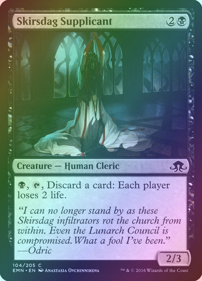 Skirsdag Supplicant (EMN) (104) / Foil