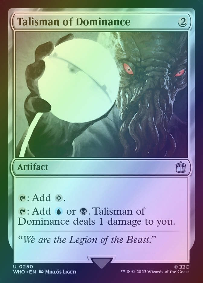 Talisman of Dominance (WHO) (250) / Foil
