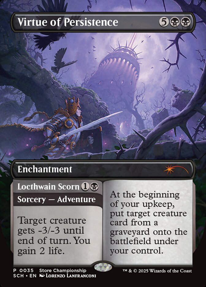 Virtue of Persistence // Locthwain Scorn (SCH) (35) / Borderless