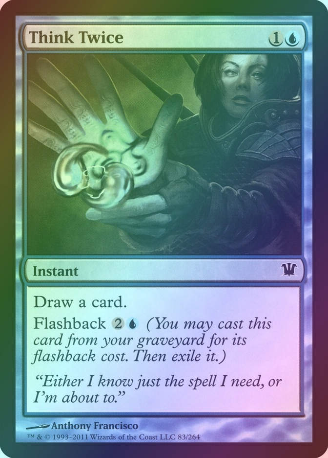 Think Twice (ISD) (83) / Foil