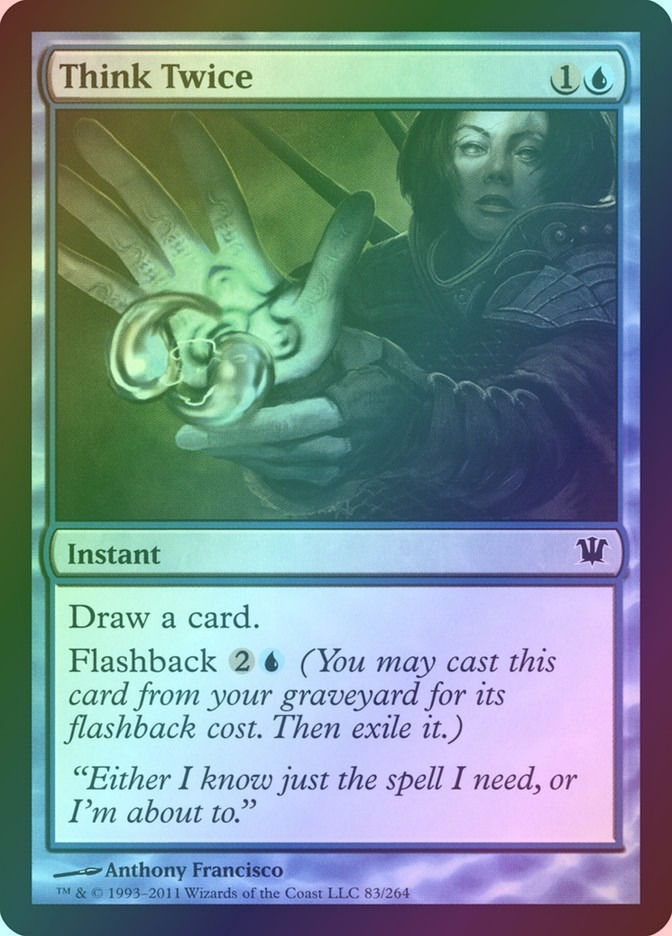 Think Twice (ISD) (83) / Foil