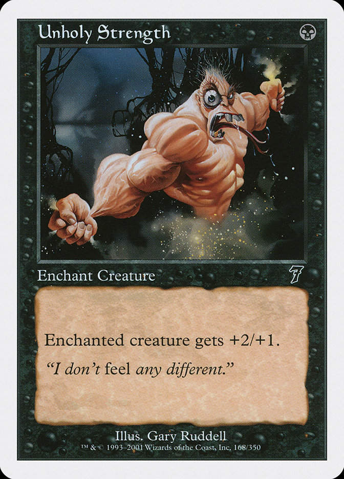 Unholy Strength (7ED) (168)