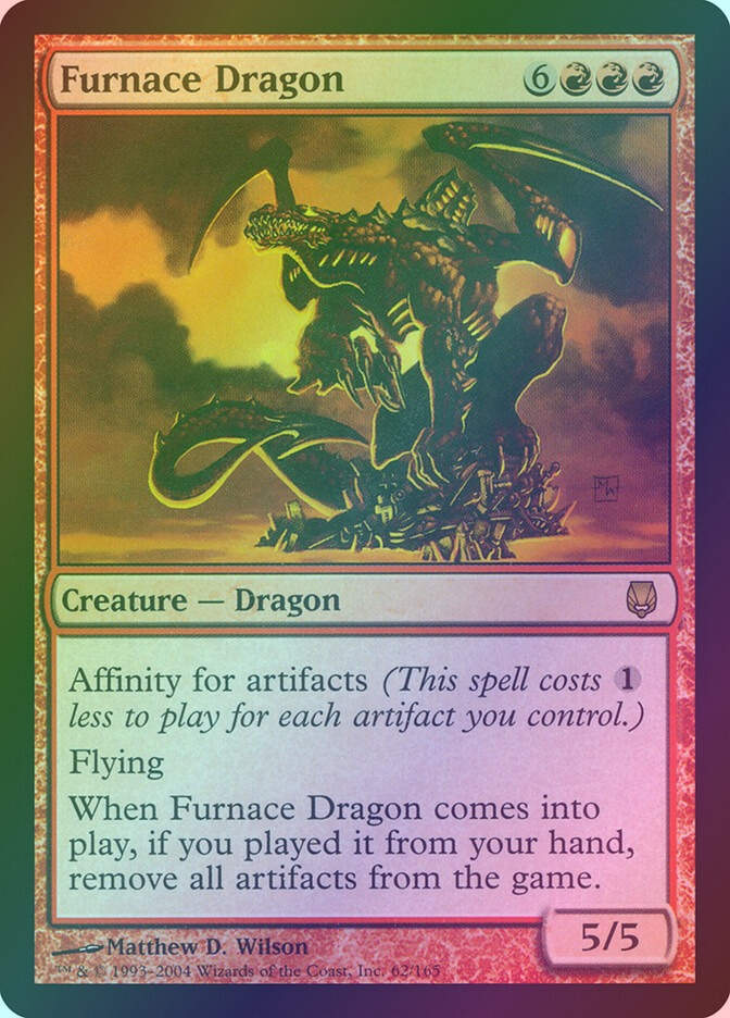 Furnace Dragon (DST) (62) / Foil