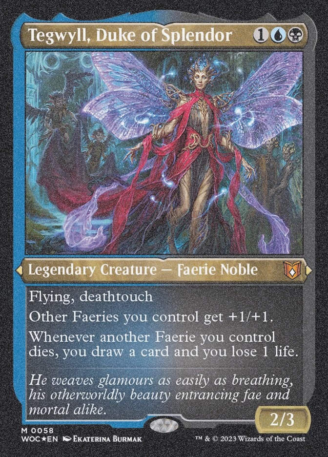 Tegwyll, Duke of Splendor (WOC) (58) / Foil Etched