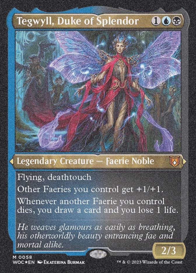 Tegwyll, Duke of Splendor (WOC) (58) / Foil Etched
