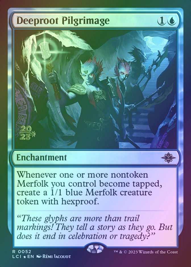 Deeproot Pilgrimage (PLCI) (52s) / Foil