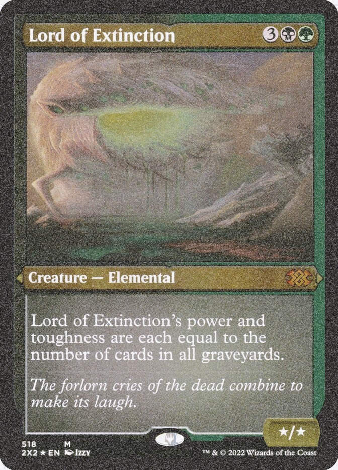 Lord of Extinction (2X2) (518) / Foil Etched