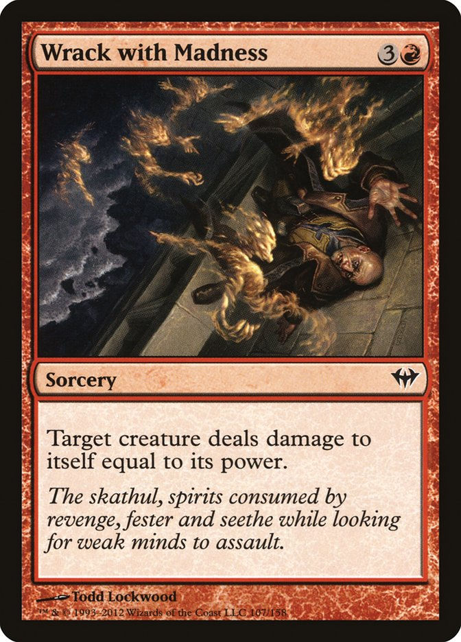 Wrack with Madness (DKA)