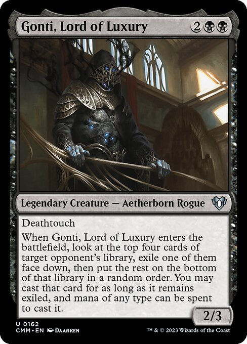 Gonti, Lord of Luxury (cmm)