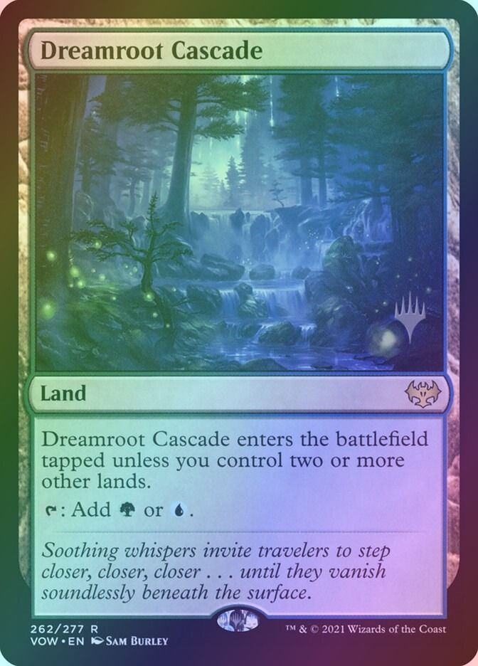 Dreamroot Cascade (PVOW) (262p) / Foil