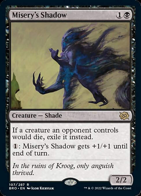 Misery's Shadow (BRO)