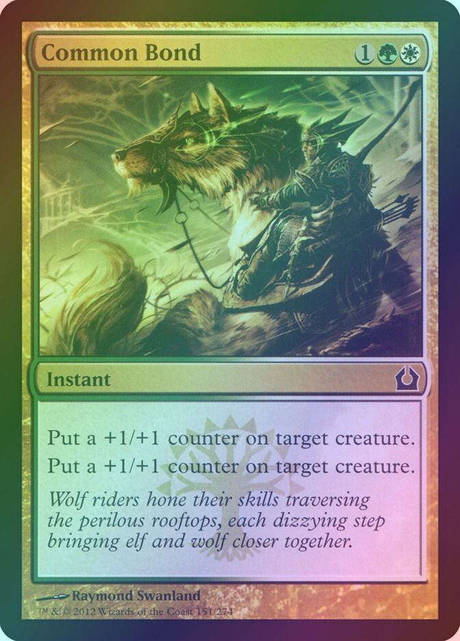 Common Bond (RTR) (151) / Foil