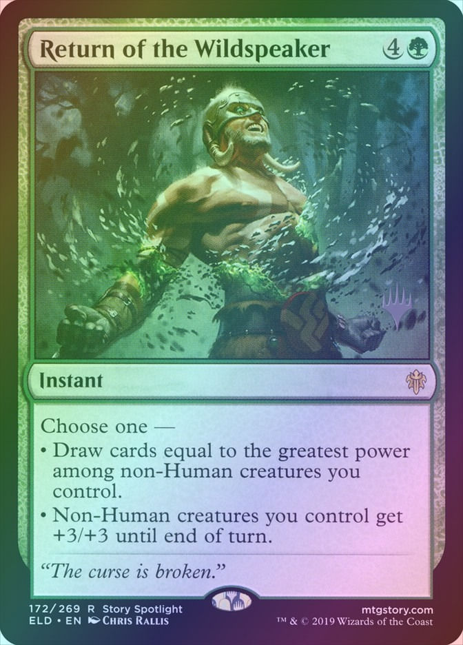 Return of the Wildspeaker (PELD) (172p) / Foil