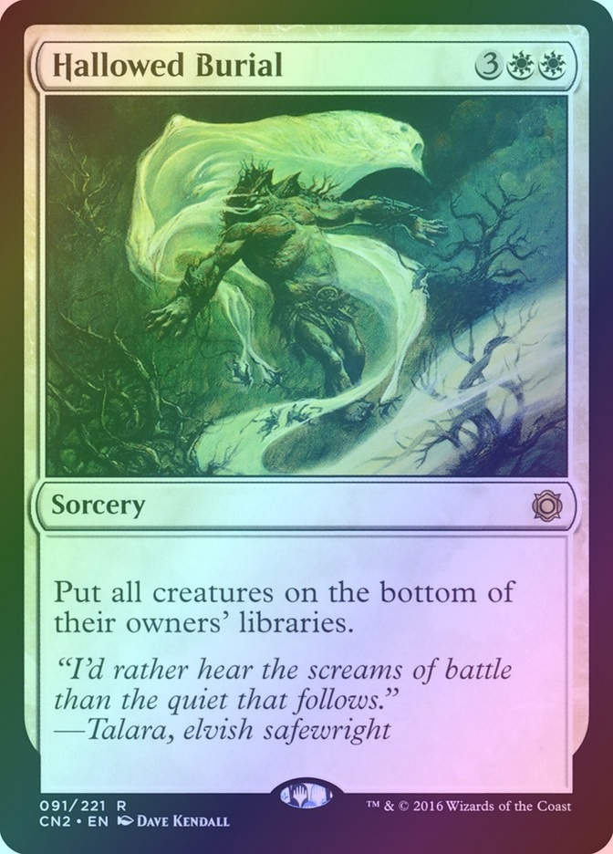 Hallowed Burial (CN2) (91) / Foil