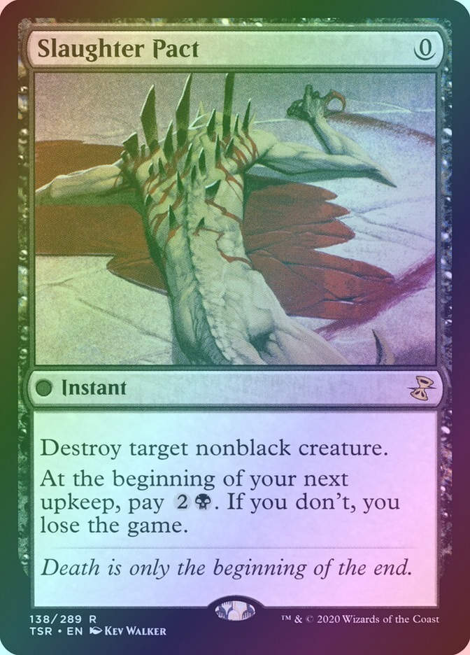 Slaughter Pact (TSR) (138) / Foil