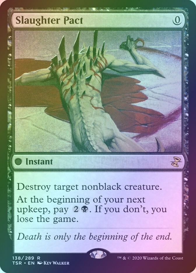 Slaughter Pact (TSR) (138) / Foil