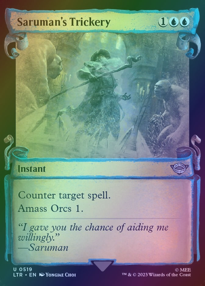 Saruman's Trickery (LTR) (519) / Showcase / Foil