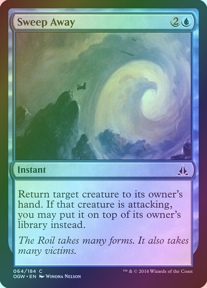 Sweep Away (OGW) (64) / Foil