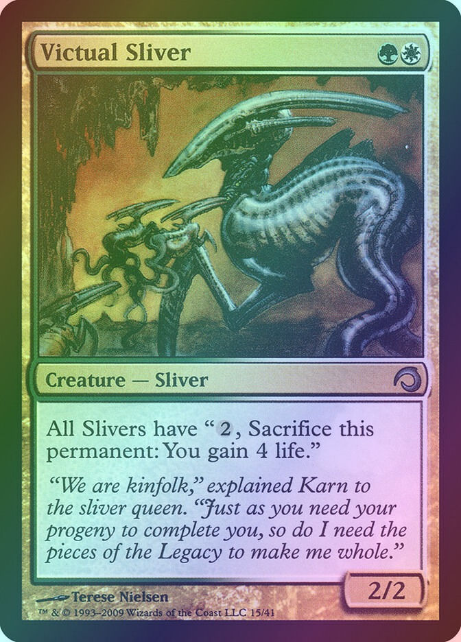 Victual Sliver (H09) (15) / Foil