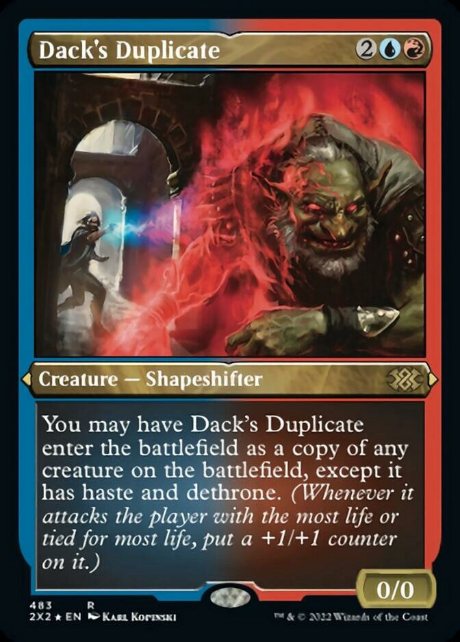 Dack's Duplicate (2X2) / Etched Foil