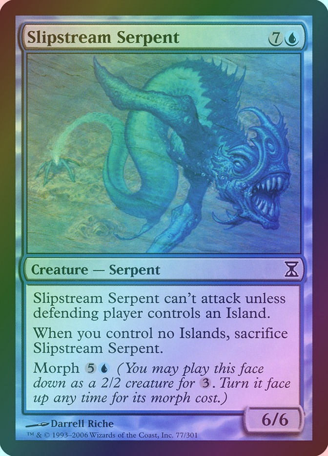 Slipstream Serpent (TSP) (77) / Foil