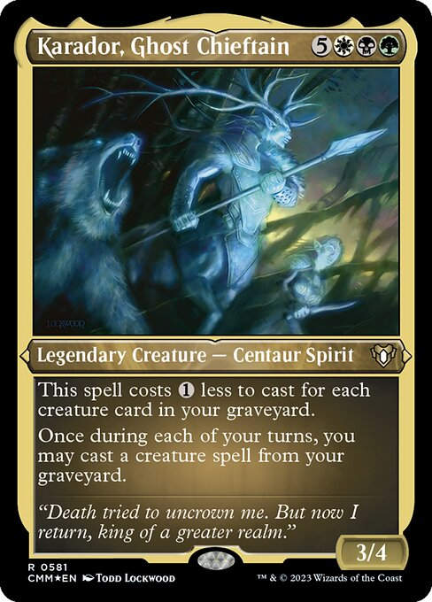 Karador, Ghost Chieftain (cmm) / Foil Etched