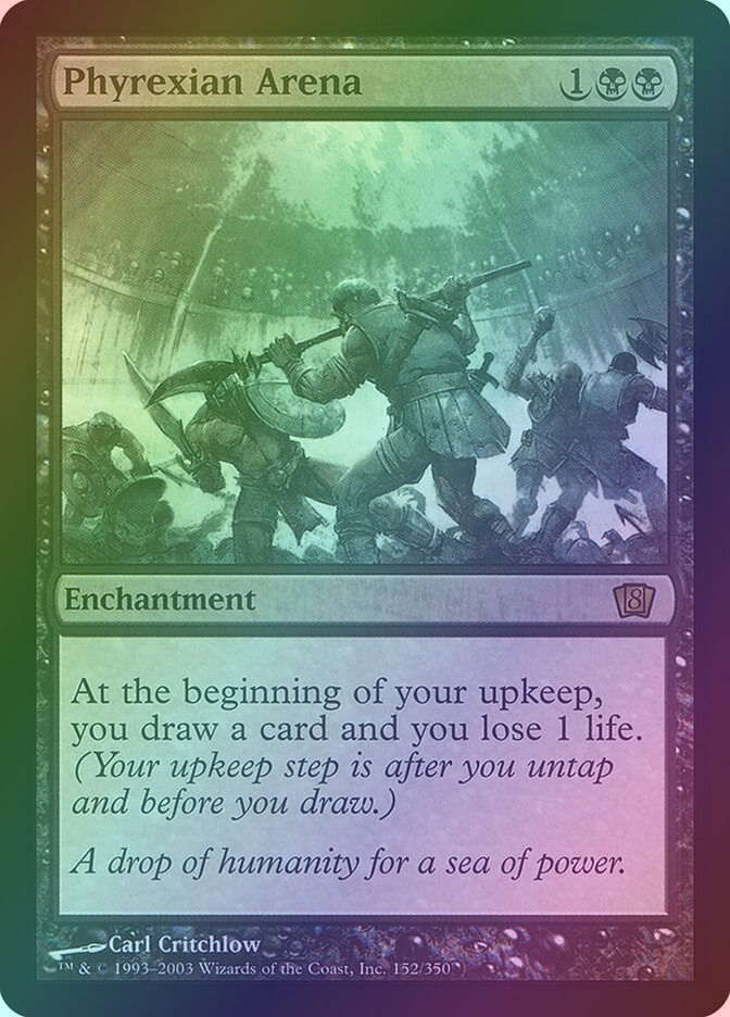 Phyrexian Arena (8ED) (152★) / Foil