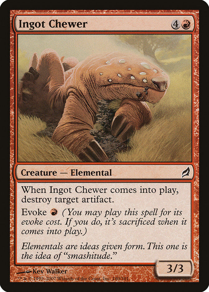 Ingot Chewer (LRW) (180)