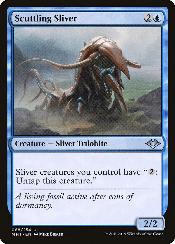 Scuttling Sliver (MH1) (68)