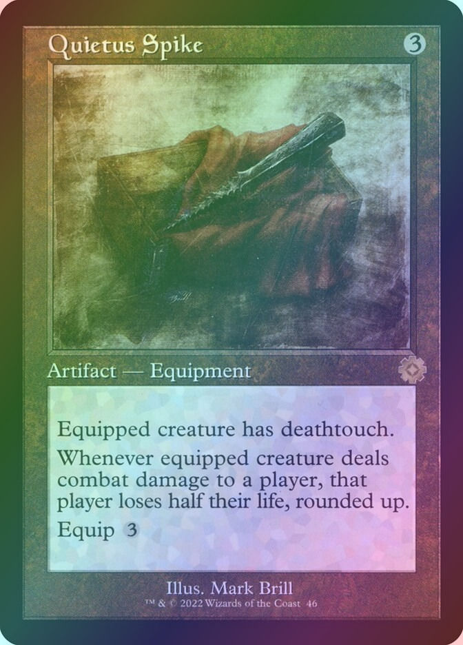 Quietus Spike (BRR) (46) / Foil