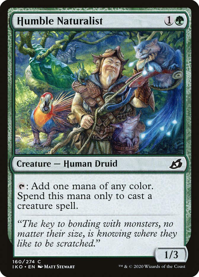 Humble Naturalist (IKO) (160)