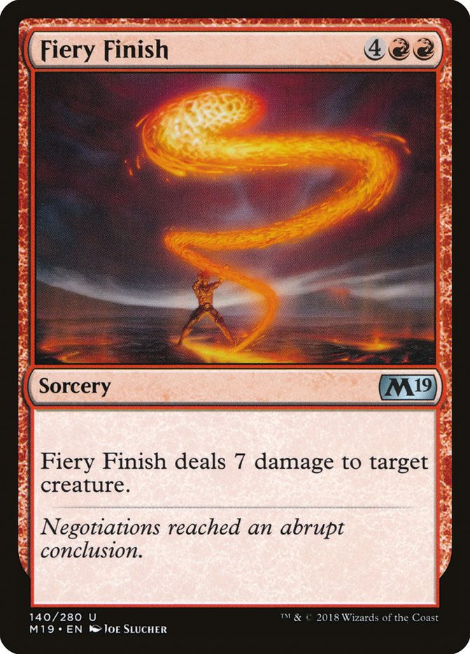 Fiery Finish (M19) (140)