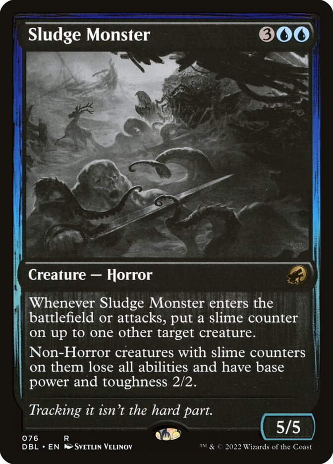 Sludge Monster (DBL) (76)