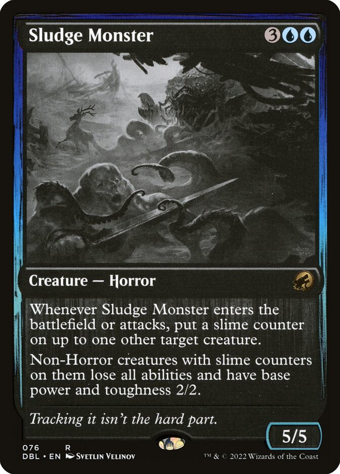 Sludge Monster (DBL) (76)
