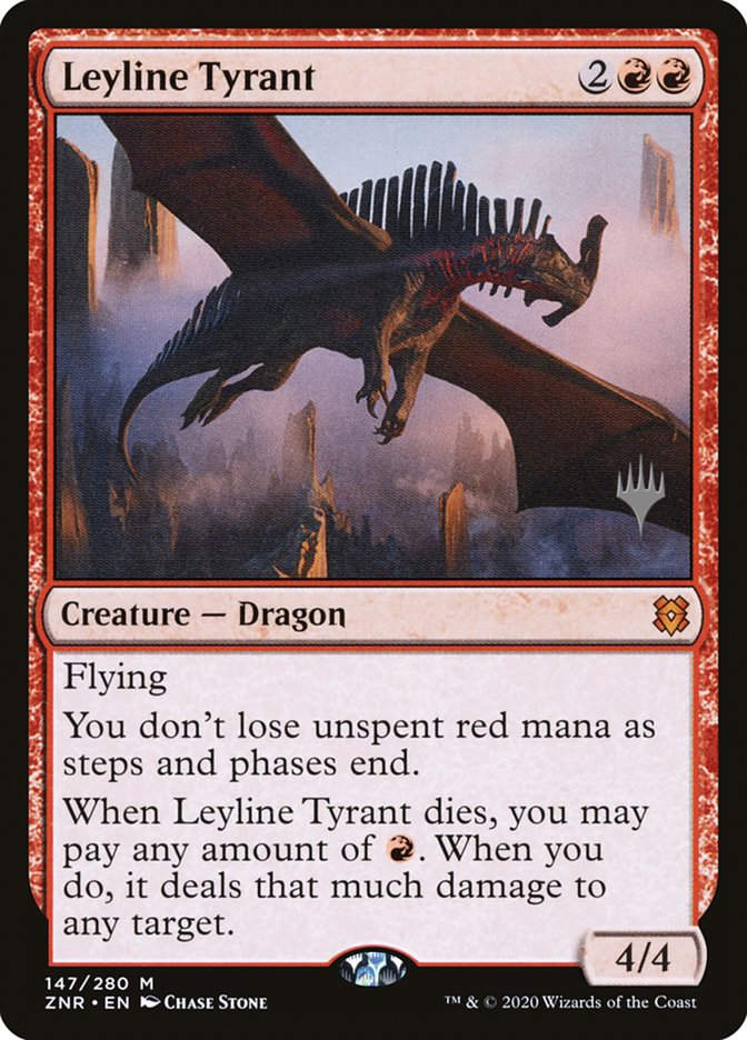 Leyline Tyrant (PZNR) (147p)