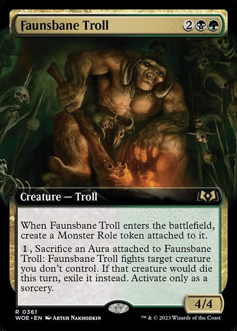 Faunsbane Troll (woe) / Extended Art
