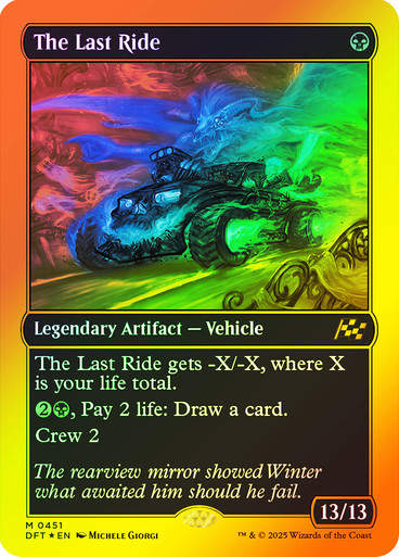 The Last Ride (DFT) (451) / First Place Foil