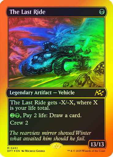 The Last Ride (DFT) (451)  / First Place Foil