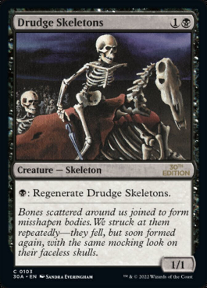 Drudge Skeletons (30a)