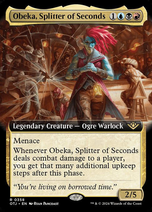 Obeka, Splitter of Seconds (otj) (358) / Extended Art