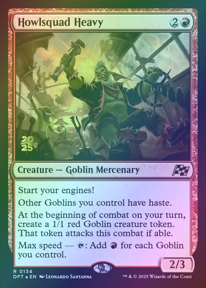 Howlsquad Heavy (PDFT) (134s) / Foil
