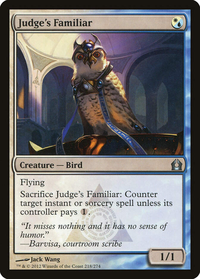 Judge's Familiar (RTR) (218)